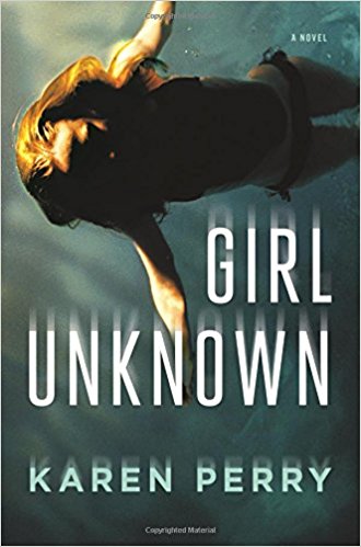 Review: Girl Unknown – Karen Perry