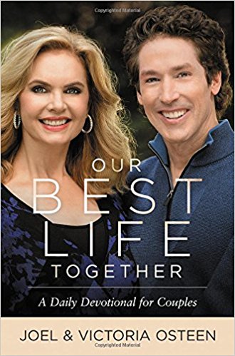 Review: Our Best Life Together: A Daily Devotional for Couples – Joel & Victoria Osteen
