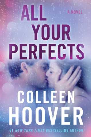 Review: All Your Perfects – Colleen Hoover