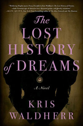 Review: The Lost History of Dreams: A Novel – Kris Waldherr