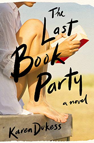 Review: The Last Book Party – Karen Dukess