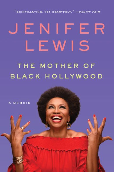 Review: The Mother of Black Hollywood – Jenifer Lewis