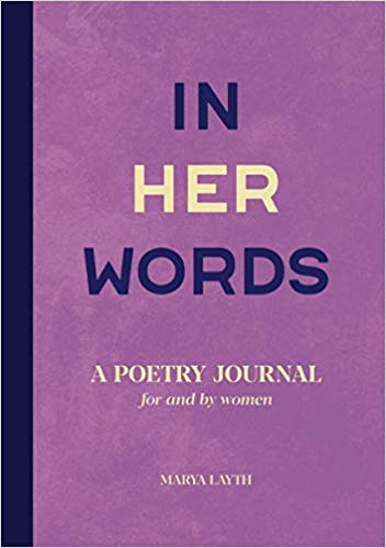 Review: In Her Words: A Poetry Journal for and by Women – Marya Layth