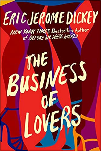 Review: The Business of Lovers: A Novel – Eric Jerome Dickey
