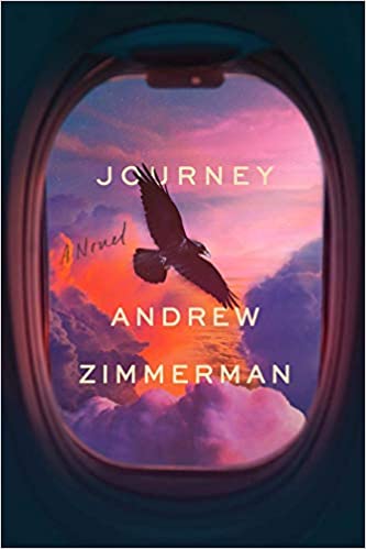 Review: Journey: A Novel – Andrew Zimmerman