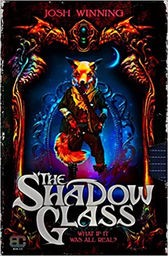 Book Blog Tour/Review: The Shadow Glass -Josh Winning
