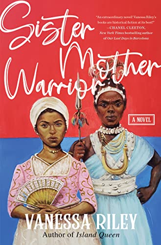 Review: Sister Mother Warrior – Vanessa Riley