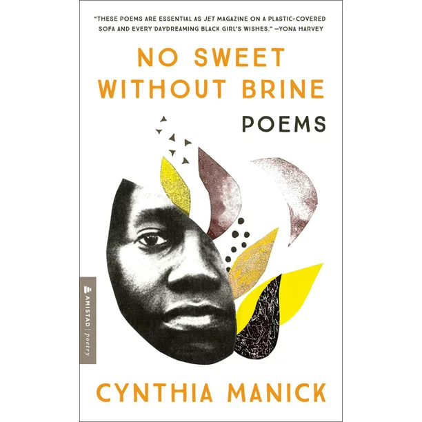 Review: No Sweet Without Brine: Poems – Cynthia Manick