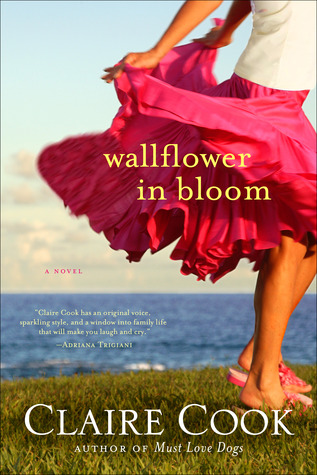Wallflower In Bloom – Claire Cook