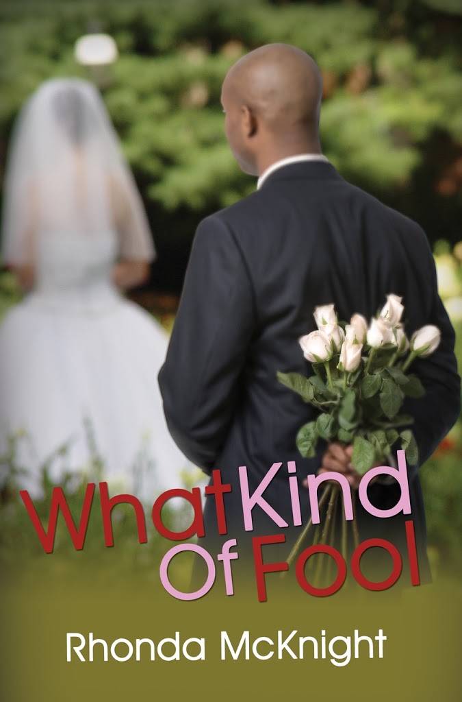 Review: What Kind of Fool – Rhonda McKnight