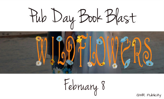 Book Blast: Wildflowers – Schledia Benefield