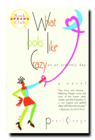 May Madness: May 23 – What Looks Like Crazy On An Ordinary Day – Pearl Cleage