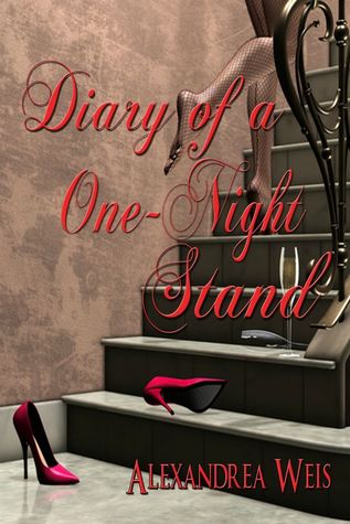 Review: Diary of A One Night Stand – Alexandrea Weis