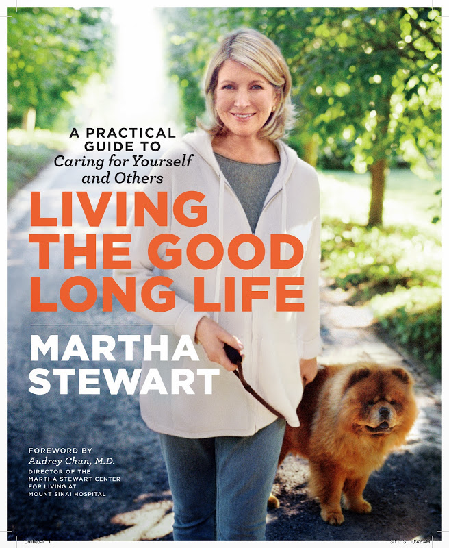 Review: Living The Good Long Life – Martha Stewart