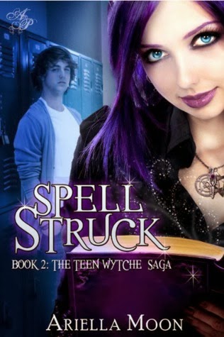Spotlight: Spell Struck (Book #2: The Teen Wytche Saga)
