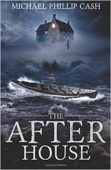 Review: The After House – Michael Phillip Cash