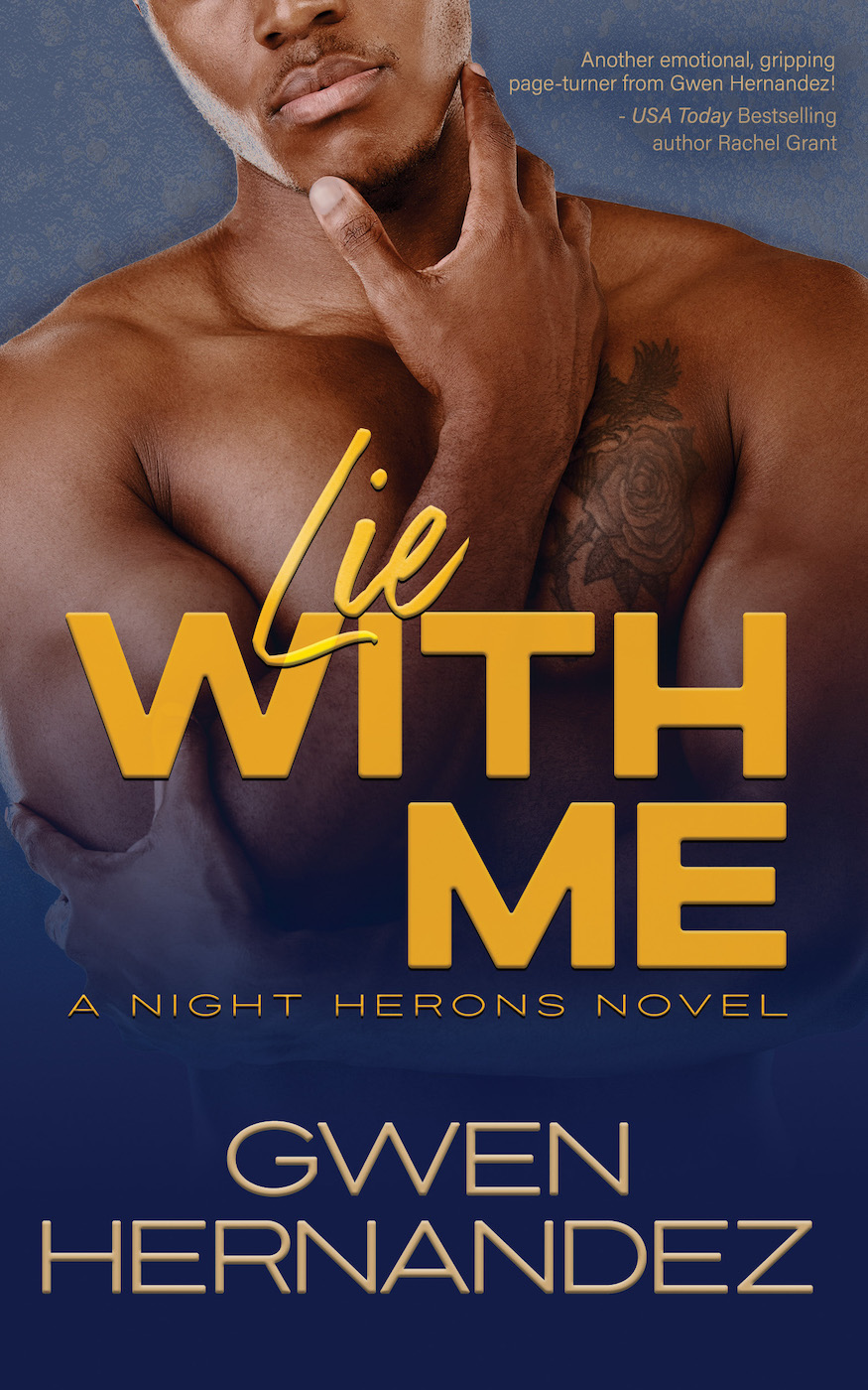 Blitz-Wide Giveaway: Lie With Me – Gwen Hernandez