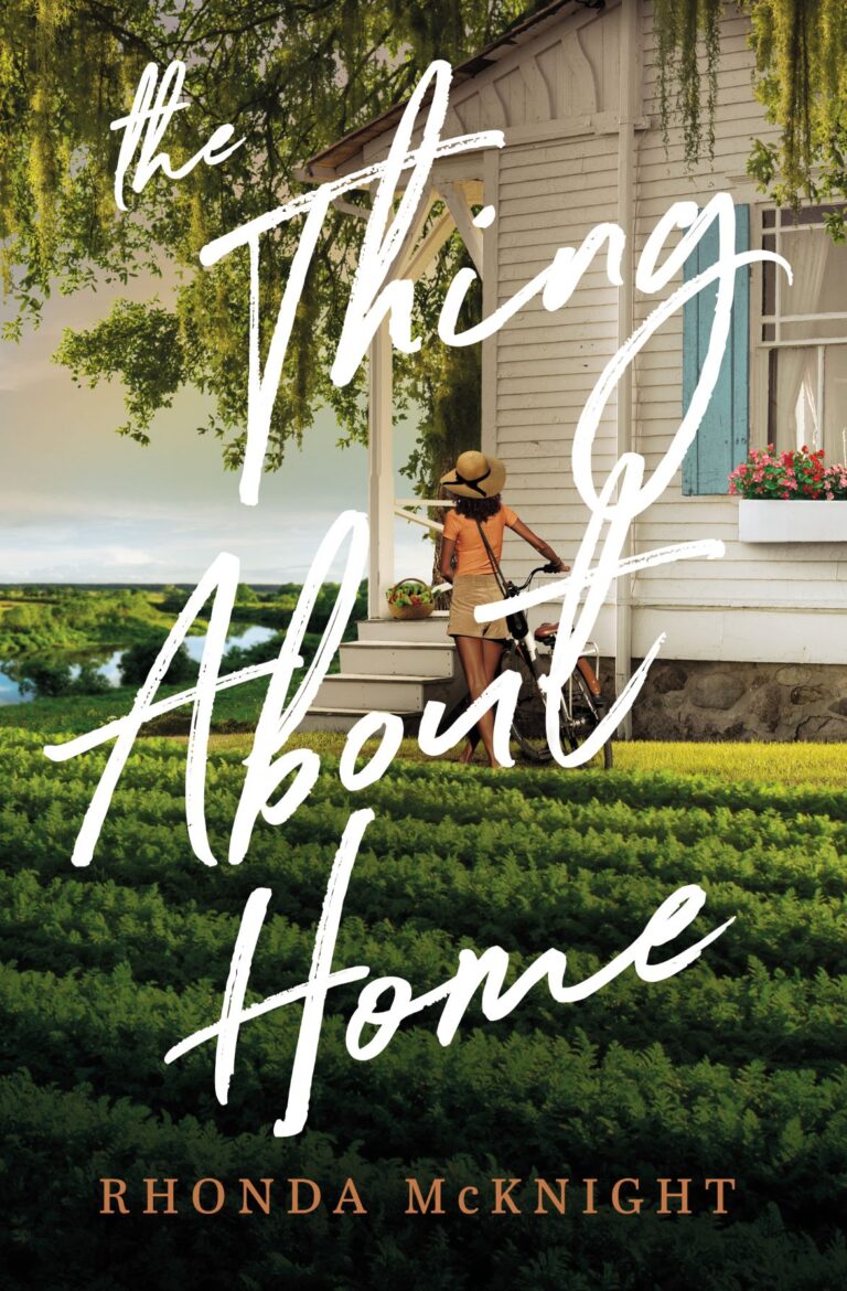 Review: The Thing About Home – Rhonda McKnight