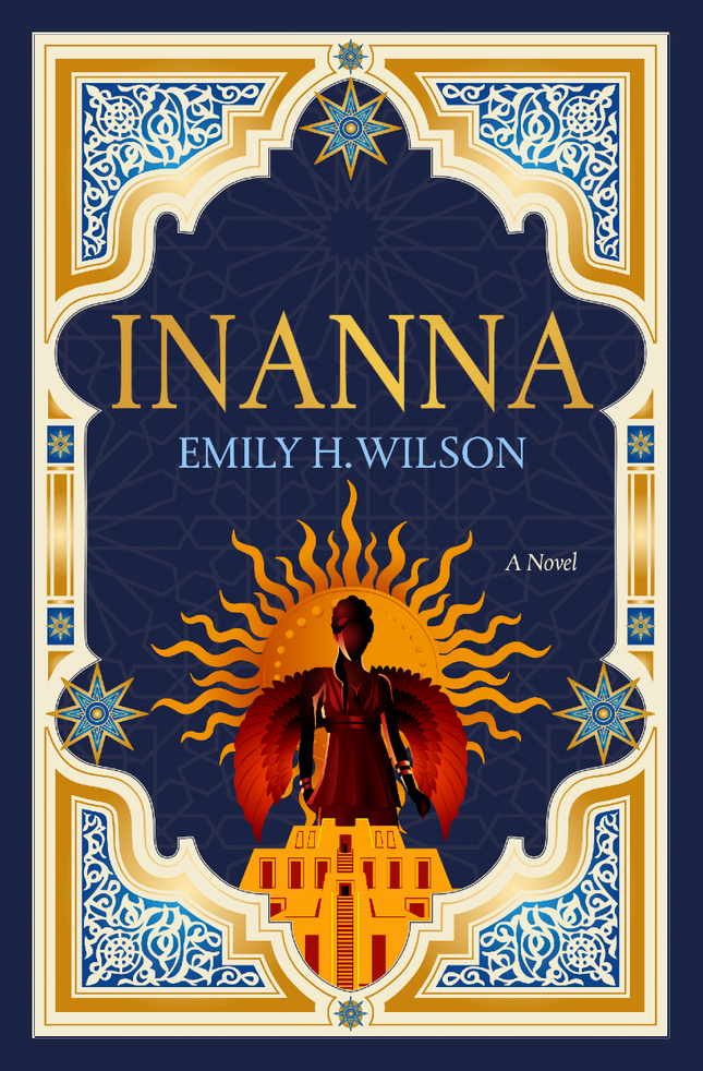 Review: Inanna: The Sumerians (Sumerians Trilogy, 1) – Emily H. Wilson