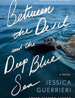 Review: Between the Devil and the Deep Blue Sea – Jessica Guerrieri